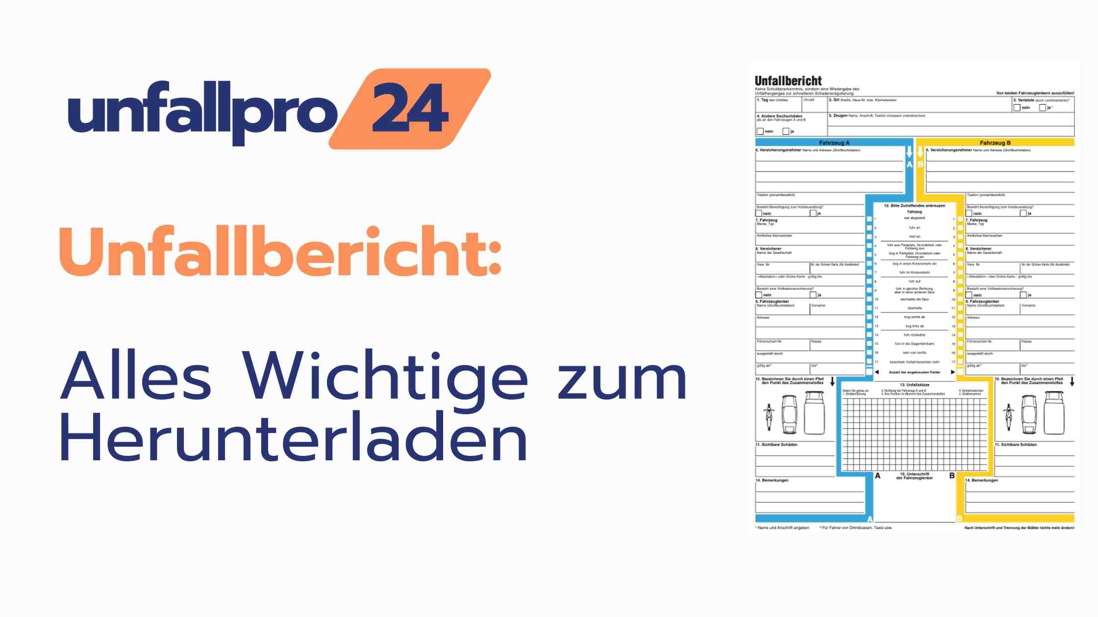 Unfallbericht Alles Wichtige zum Herunterladen